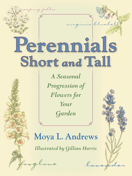 Title details for Perennials Short and Tall by Moya L. Andrews - Wait list